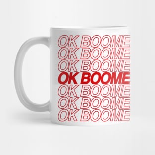 OK BOOMER Mug